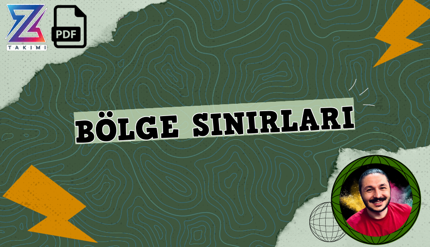 Coğrafyanın Kodları Bölge Sınırları Konu Anlatımı PDF - PDF'yi indirmek için tıklayın! TYT COĞRAFYA BÖLGE SINIRLARI ...