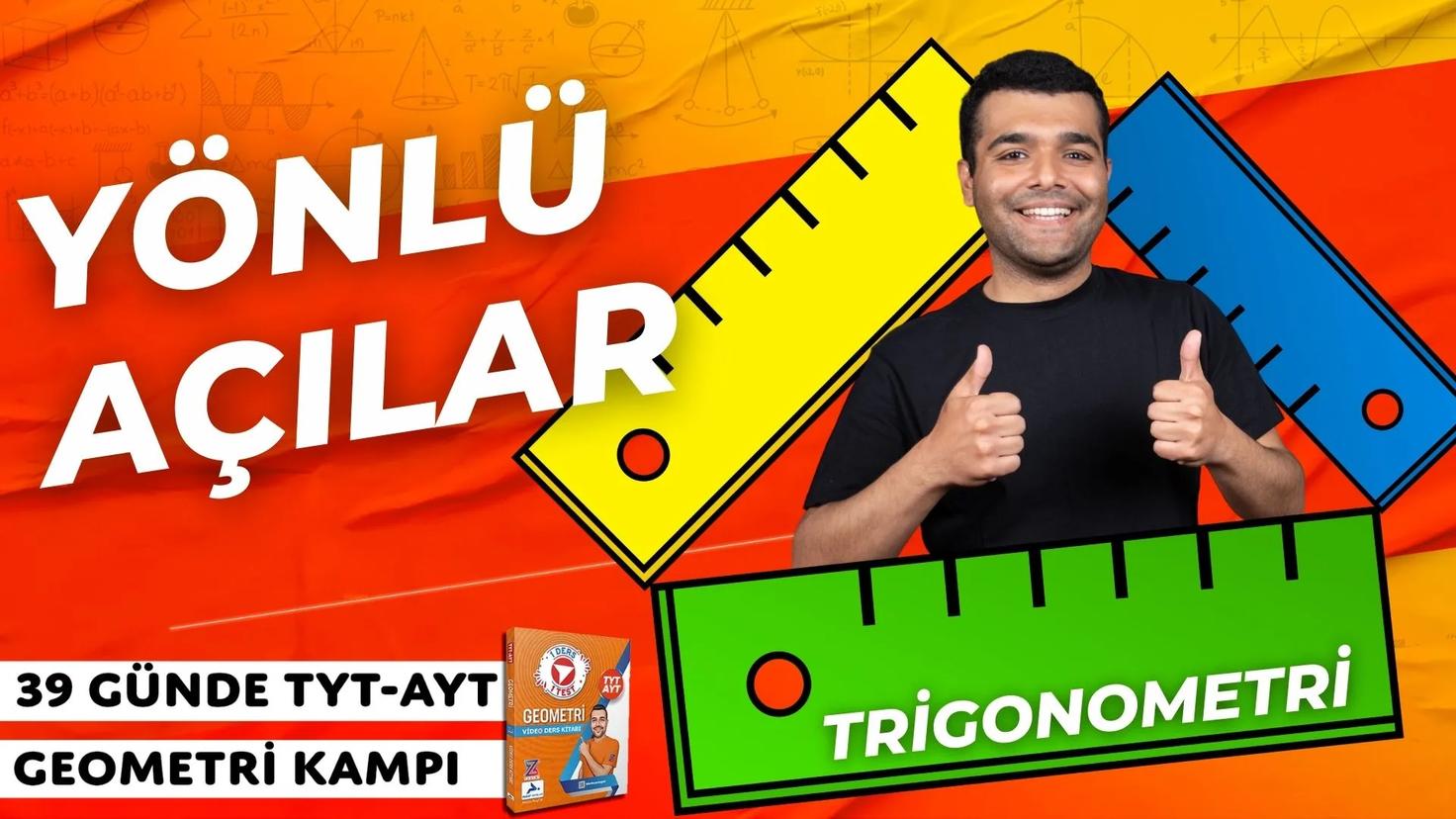 Merkeze Teğet Trigonometri Yönlü Açılar – 39 Günde TYT-AYT Geometri kampı