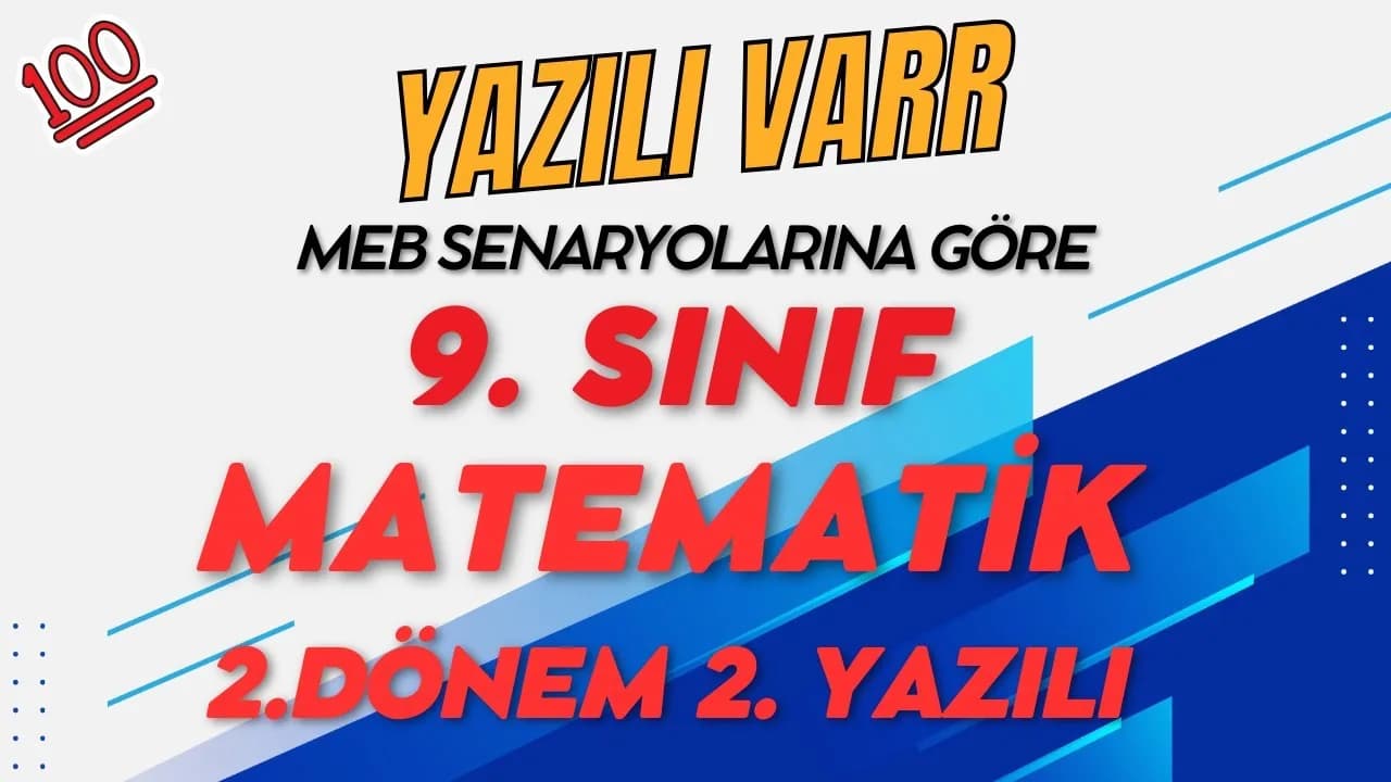 2024 9. Sınıf MEB Matematik 2. Dönem 2. Yazılı Örneği