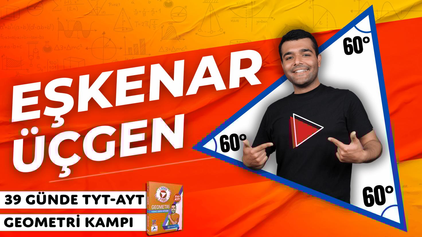 Merkeze Teğet Eşkenar Üçgen – 39 Günde TYT-AYT Geometri kampı