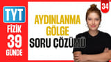 34. Gün: Aydınlanma-Gölge video önizlemesi
