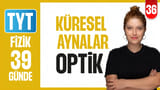 36. Gün: Küresel Aynalar video önizlemesi