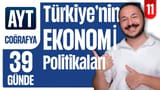 11.Gün:Türkiye'nin Ekonomi Politikaları video önizlemesi