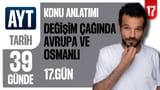 17.Gün: Değişim Çağında Avrupa ve Osmanlı / 1302-1453 video önizlemesi