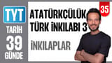 35.Gün: Atatürkçülük ve Türk İnkılabı 3 video önizlemesi