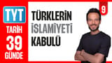 9.Gün: Türklerin İslamiyeti Kabulü video önizlemesi