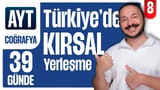 8.Gün:Türkiye'de kırsal yerleşmeler video önizlemesi