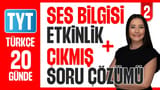 Ses Bilgisi -Etkinlik - TYT - MSÜ - KPSS - video önizlemesi