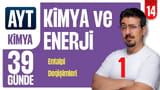 14.Gün: Entalpi Değişimleri video önizlemesi