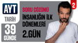 2.Gün: İnsanlığın İlk Dönemleri video önizlemesi