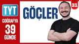 31.Gün: Dünya ve Türkiye'de Göçler video önizlemesi