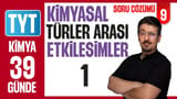 9.Gün: Kimyasal Türler Arası Etkileşimler-1 video önizlemesi