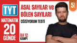 5.Gün: Asal Sayılar ve Bölen Sayıları Çözüyorum Testi video önizlemesi