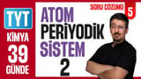5.Gün: Atom ve Periyodik Sistem-2 video önizlemesi