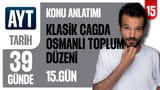 15.Gün: Klasik Çağda Osmanlı Toplum Düzeni video önizlemesi