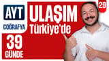 29.Gün: Türkiye'de Ulaşım Soru Çözümü video önizlemesi