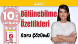 Bölünebilme Özellikleri Soru Çözümü video önizlemesi