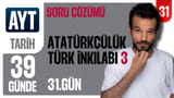31. Gün: Atatürkçülük ve Türk İnkılabı 3 video önizlemesi