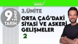9.sınıf tarih 3. Ünite 2. Bölüm I Orta Çağ’daki Siyasi ve Askerî Gelişmeler 2/ Zeduva maarif model video önizlemesi