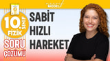 Sabit Hızlı Hareket - Açık Uçlu Soru Çözümü video önizlemesi