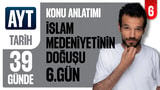 6.Gün: İslam Medeniyetinin Doğuşu video önizlemesi