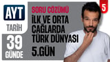 5.Gün: İlk ve Orta Çağlarda Türk Dünyası video önizlemesi