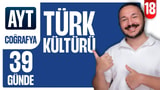 18.Gün: Türk kültürü Konu Anlatımı ve Soru Çözümü video önizlemesi