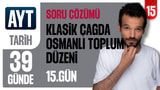 15.Gün: Klasik Çağda Osmanlı Toplum Düzeni video önizlemesi