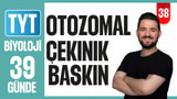 38.Gün: Otozomal Çekinik Baskın video önizlemesi