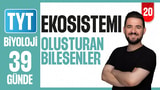 20.Gün: Ekosistemi Oluşturan Bileşenler video önizlemesi