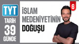 6.Gün: İslam Medeniyetinin Doğuşu video önizlemesi