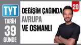 20.Gün: Değişim Çağında Avrupa ve Osmanlı video önizlemesi