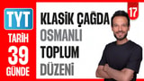 17.Gün: Klasik Çağda Osmanlı Toplum Düzeni video önizlemesi
