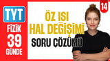14. Gün: Öz Isı - Isı Sığası - Hal Değişimi Soru Çözümü video önizlemesi