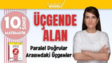 Paralel Doğrular Arasındaki Üçgenlerin Alanı video önizlemesi