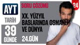 24. Gün: 20. Yüzyıl Başlarında Osmanlı ve Dünya 3 video önizlemesi