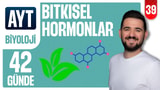 39.Gün: Bitkisel Hormonlar video önizlemesi