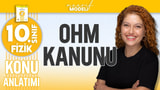 Ohm Kanunu Konu Anlatımı - 10.sınıf fizik yeni müfredat ( maarif model ) video önizlemesi