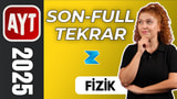 AYT Fizik Full Tekrar video önizlemesi