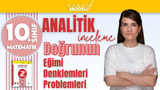 Doğrunun Eğimi, Doğru Denklemleri ve Problemleri video önizlemesi