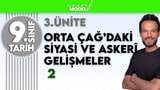 9.sınıf tarih 3. Ünite 2. Bölüm I Orta Çağ’daki Siyasi ve Askerî Gelişmeler 2/ Zeduva maarif model video önizlemesi