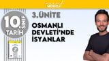 10. Sınıf Tarih / 3. Ünite - Osmanlı Devleti’nde İsyanlar - Zeduva video önizlemesi