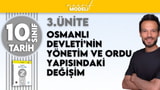 10. Sınıf Tarih / 3. Ünite - Osmanlı Devleti’nin Yönetim ve Ordu Yapısındaki Değişim - Zeduva video önizlemesi