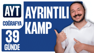39 Günde AYT Coğrafya Ayrıntılı Kampı
