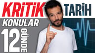 12 Günde TYT Tarih Kritik Konular Kampı