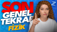 TYT - Fizik Son Genel Tekrar