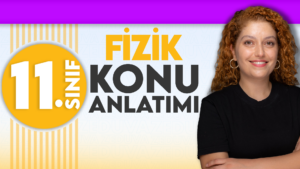 11.Sınıf Fizik Müfredatı