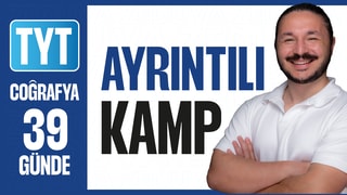 39 Günde TYT Coğrafya Ayrıntılı Kampı