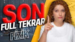 TYT-MSÜ Fizik Son Full Tekrar