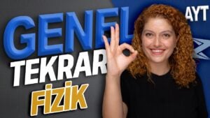 AYT - Fizik Genel Tekrar
